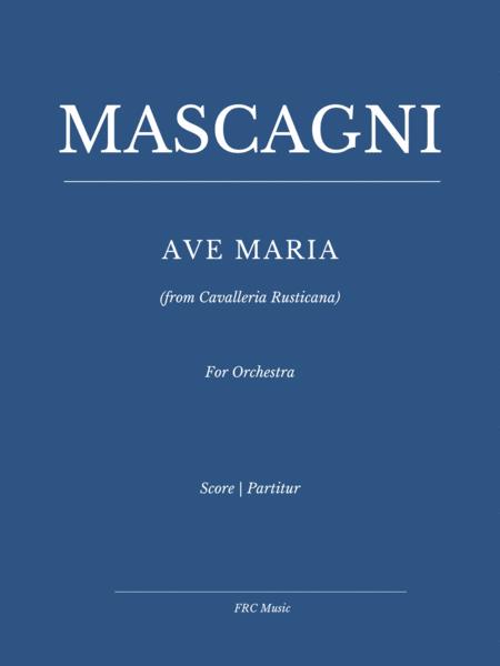 Ave Maria From Cavalleria Rusticana For Soprano And Orchestra Sheet Music