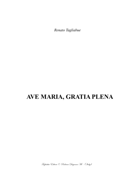 Ave Maria Gratia Plena Tagliabue For Satb Choir Sheet Music