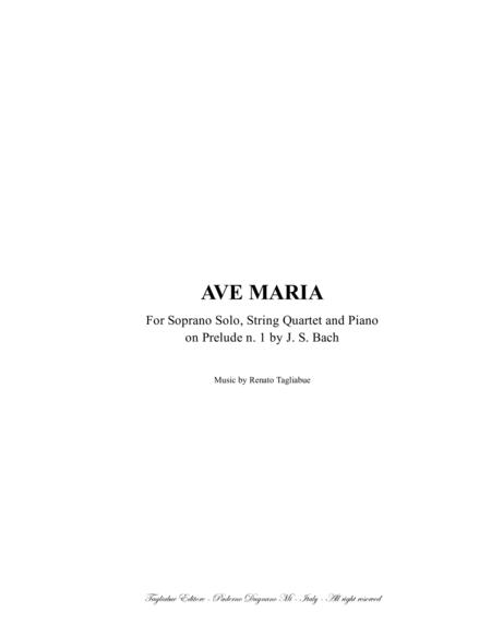 Ave Maria On Prelude N 1 Bwv 846 For Soprano Solo String Quartet And Piano Sheet Music