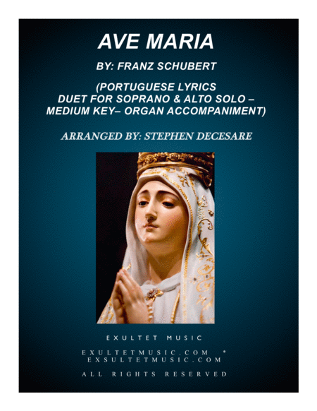 Ave Maria Portuguese Lyrics Duet For Soprano Alto Solo Medium Key Organ Accompaniment Sheet Music