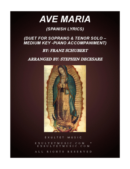 Free Sheet Music Ave Maria Spanish Lyrics Duet For Soprano Tenor Solo Medium Key Piano