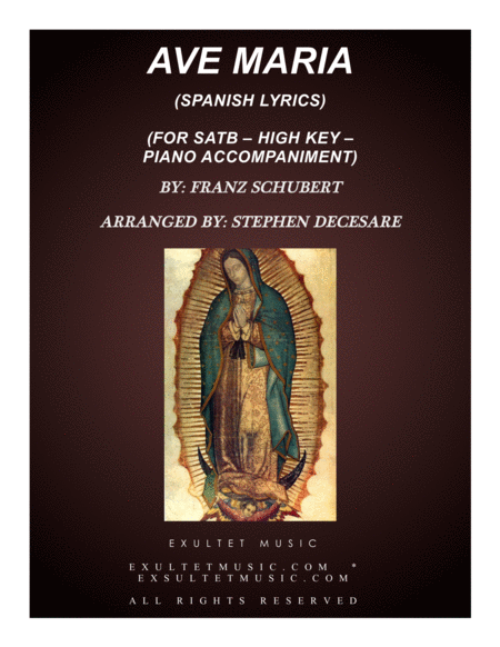 Free Sheet Music Ave Maria Spanish Lyrics For Satb High Key Piano