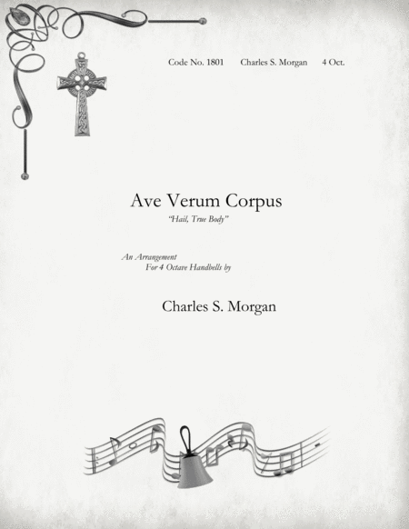 Ave Verum Corpus For Four Octave Handbell Choirs Sheet Music