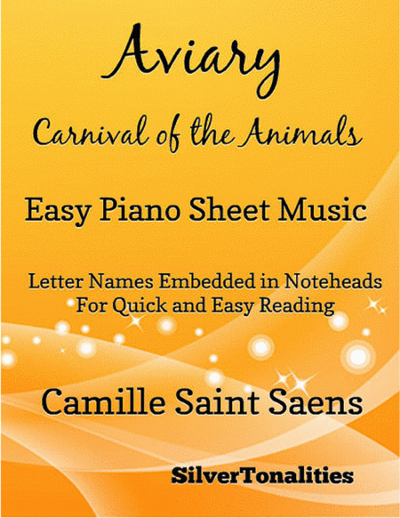 Free Sheet Music Aviary Carnival Of The Animals Easy Piano Sheet Music