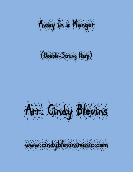 Away In A Manger Arranged For Double Strung Harp From My Book Winterscape For Double Strung Harp Sheet Music