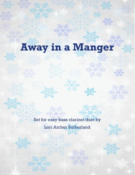 Away In A Manger For Easy Bass Clarinet Duet Sheet Music