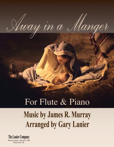 Away In A Manger For Flute And Piano Score And Part Included Sheet Music