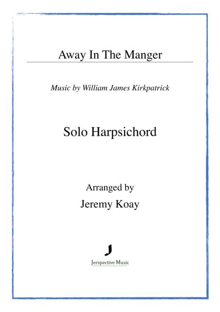 Away In The Manger Solo Harpsichord Sheet Music