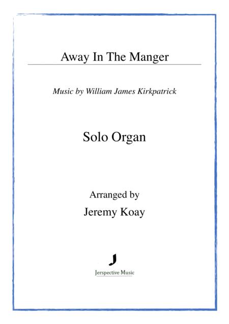 Away In The Manger Solo Organ Sheet Music