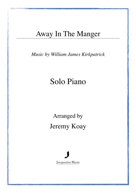 Free Sheet Music Away In The Manger Solo Piano