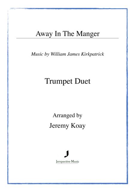 Free Sheet Music Away In The Manger Trumpet Duet