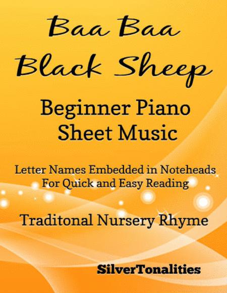 Baa Baa Black Sheep Beginner Piano Sheet Music Sheet Music