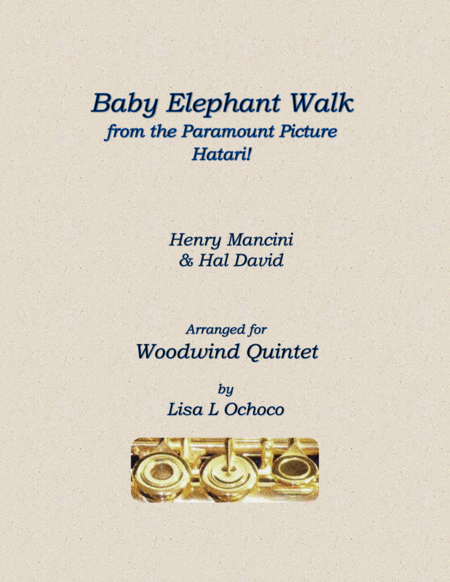 Baby Elephant Walk From The Paramount Picture Hatari For Woodwind Quintet Sheet Music