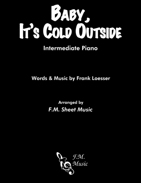 Free Sheet Music Baby Its Cold Outside Intermediate Piano