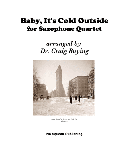 Baby Its Cold Outside Saxophone Quartet Sheet Music