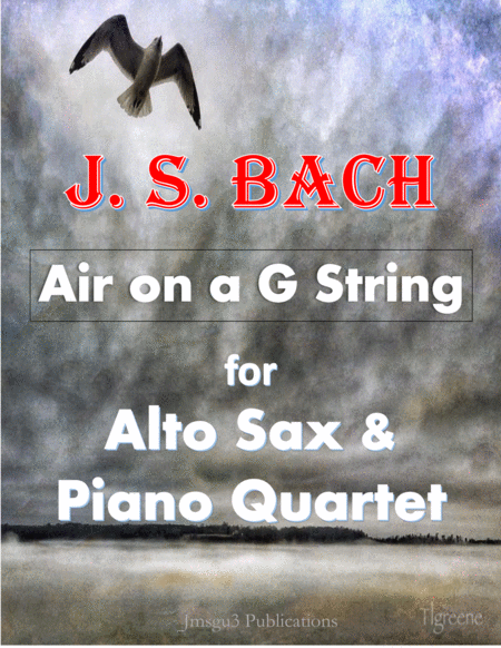 Bach Air On A G String For Alto Sax Piano Quartet Sheet Music