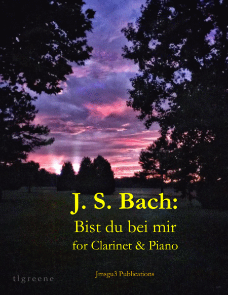 Free Sheet Music Bach Bist Du Bei Mir Bwv 508 For Clarinet Piano