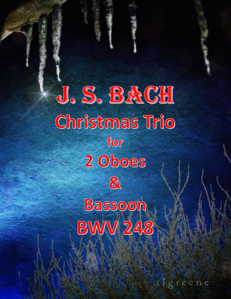 Free Sheet Music Bach Christmas Trio For 2 Oboes Bassoon