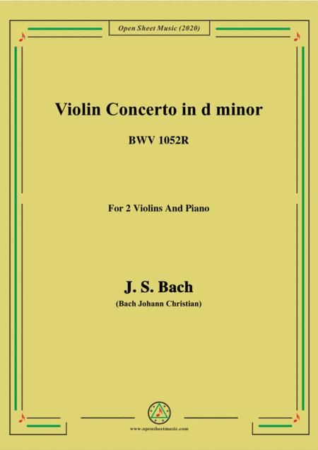 Bach Js Violin Concerto In D Minor Bwv 1052r For 2 Violins And Piano Sheet Music