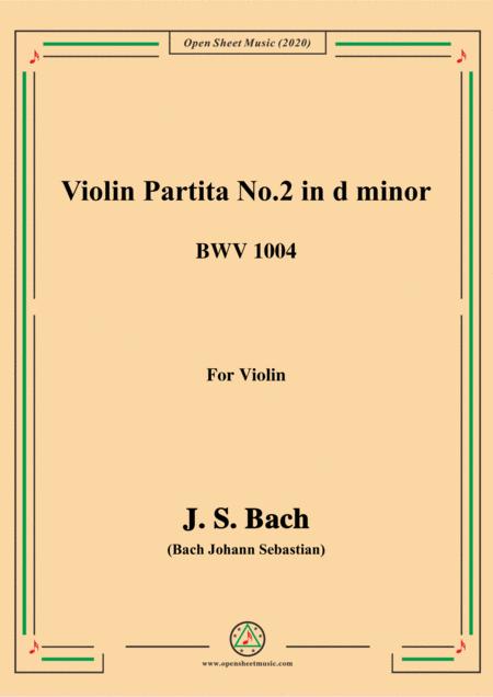 Bach Js Violin Partita No 2 In D Minor Bwv 1004 For Violin Sheet Music