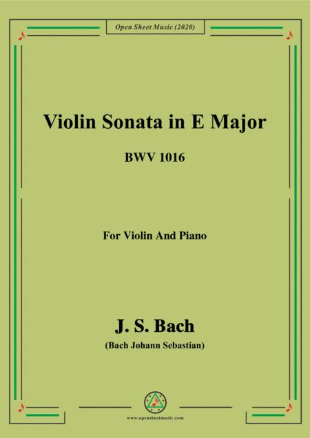 Bach Js Violin Sonata In E Major Bwv 1016 For Violin And Piano Sheet Music