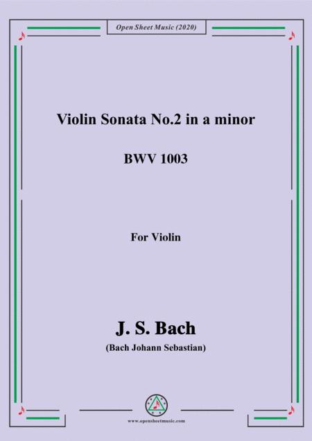 Bach Js Violin Sonata No 2 In A Minor Bwv 1003 For Violin Sheet Music