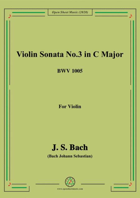 Bach Js Violin Sonata No 3 In C Major Bwv 1005 For Violin Sheet Music