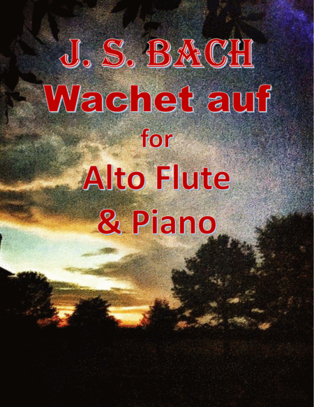 Bach Wachet Auf For Alto Flute Piano Sheet Music