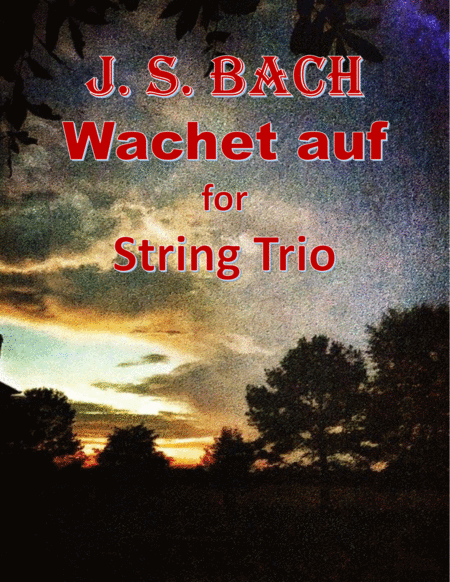 Free Sheet Music Bach Wachet Auf For String Trio