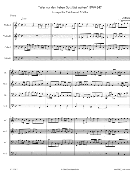 Bach Wer Nur Den Lieben Gott Lst Walten Bwv 647 Arr For 2 Violins And 2 Cellos Sheet Music