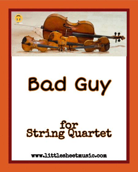 Bad Guy String Quartet Sheet Music