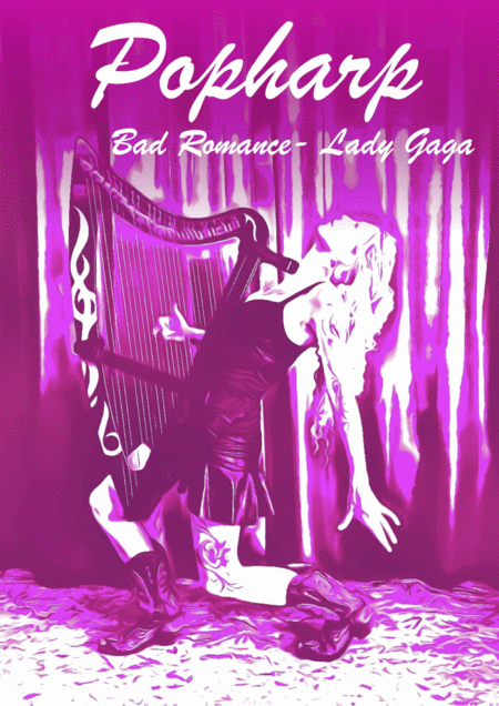 Free Sheet Music Bad Romance Harp Solo