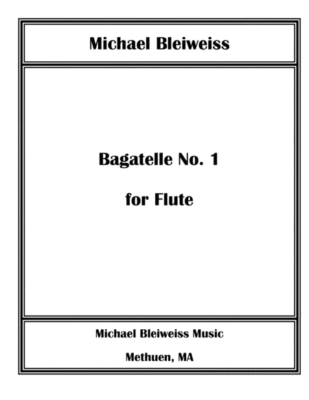 Bagatelle No 1 For Flute Solo Sheet Music