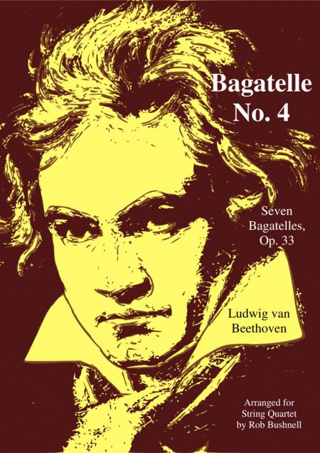 Free Sheet Music Bagatelle Op 33 No 4 Beethoven String Quartet