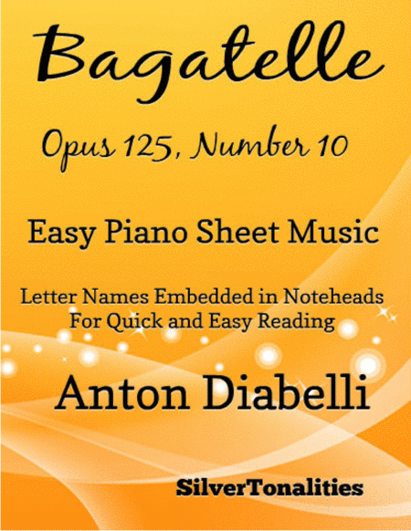 Bagatelle Opus 125 Number 10 Easy Piano Sheet Music Sheet Music