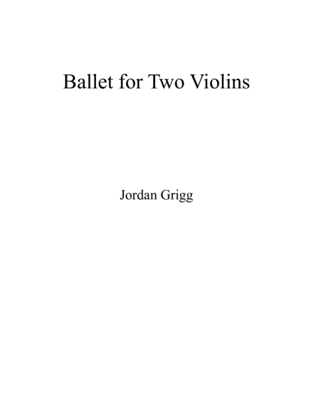 Ballet For Two Violins Sheet Music