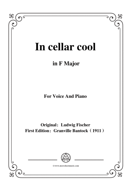 Free Sheet Music Bantock Folksong In Cellar Cool Im Khlen Keller In F Major For Voice And Piano