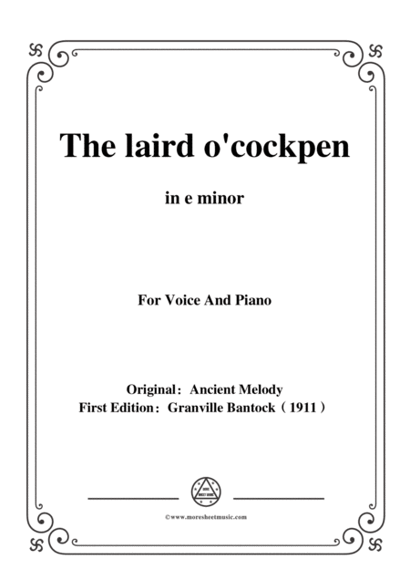 Bantock Folksong The Laird O Cockpen In E Minor For Voice And Piano Sheet Music