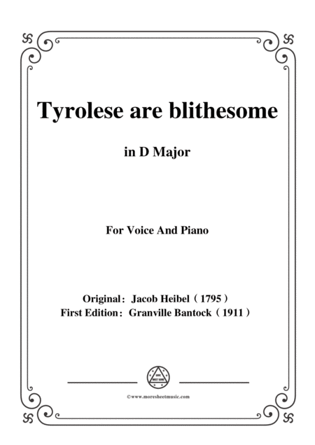 Bantock Folksong Tyrolese Are Blithesome Tyroler Sind Lustig In D Major For Voice And Piano Sheet Music