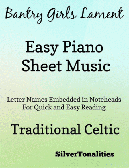 Bantry Girls Lament Easy Piano Sheet Music Sheet Music