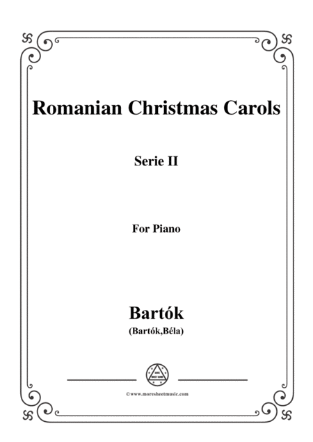 Bartk Romanian Christmas Carols Sz 57 Serie Ii For Piano Sheet Music