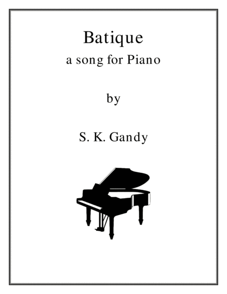 Batique A Piece For Piano Sheet Music