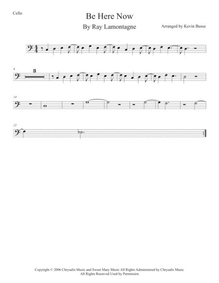 Be Here Now Cello Easy Key Of C Sheet Music