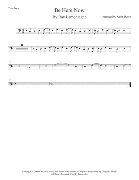 Free Sheet Music Be Here Now Trombone Easy Key Of C
