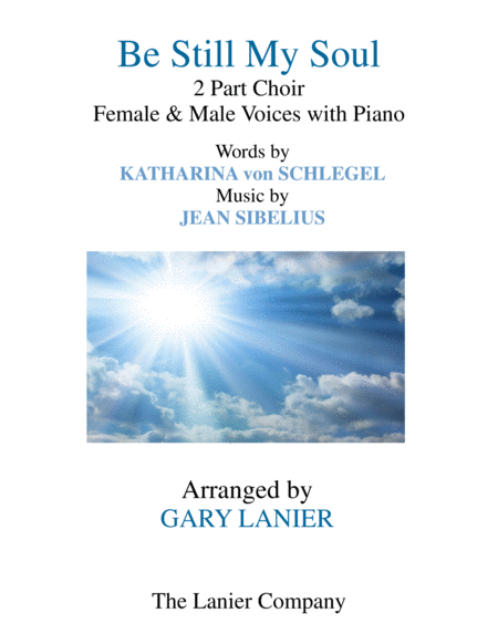 Be Still My Soul 2 Part Choir For Female Male Voices With Piano Sheet Music