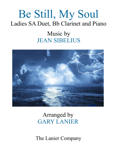 Be Still My Soul Ladies Sa Duet Bb Clarinet And Piano Sheet Music