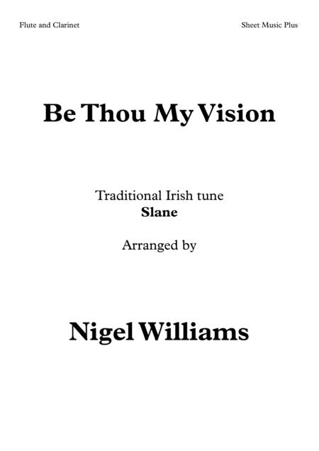 Be Thou My Vision For Flute And Clarinet Sheet Music