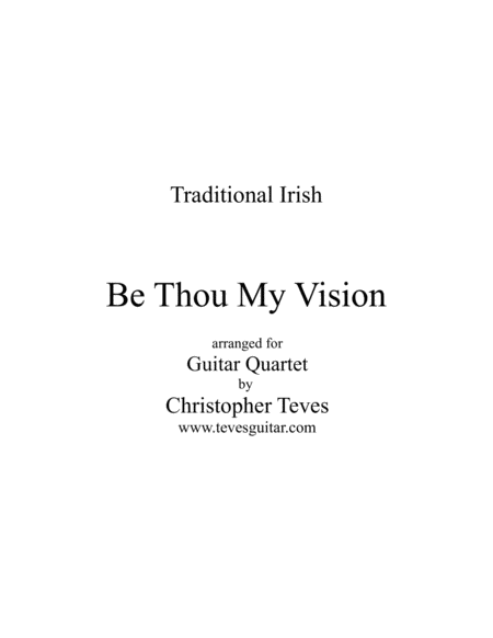 Free Sheet Music Be Thou My Vision For Guitar Quartet