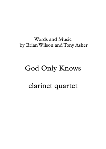 Free Sheet Music Beach Boys God Only Knows Clarinet Quartet