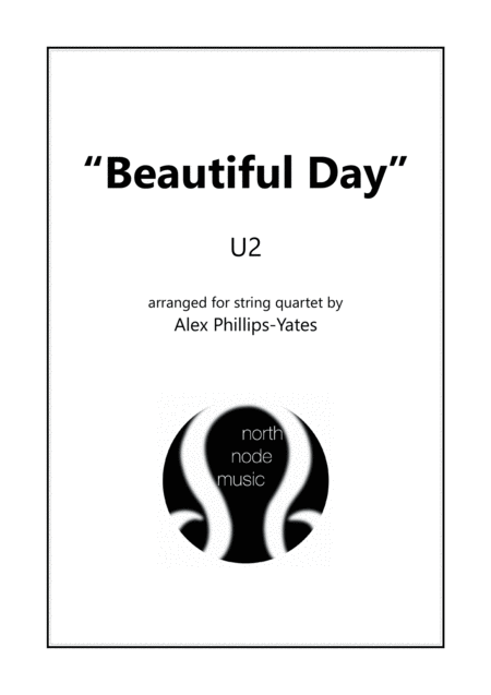 Free Sheet Music Beautiful Day By U2 String Quartet